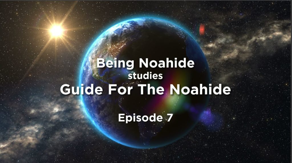 Guide for the Noahide - Being Noahide